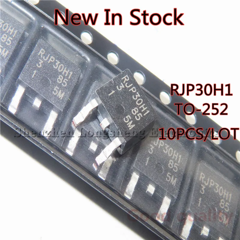 

10PCS/LOT RJP30H1 SMD TO-252 360V 30A LCD power supply plasma tube New In Stock