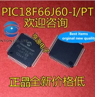 5pcs real photo 100 new and orginal pic18f66j60 pic18f66j60 ipt qfp64 microcontroller