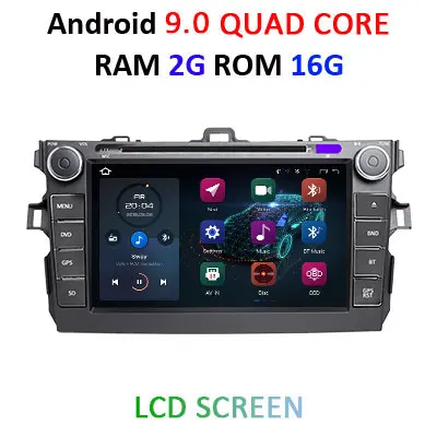 4G+ 64G 8 CORE 2 din Android 9,0 автомобильный dvd-плеер gps для Toyota Corolla 2007 2008 2009 2010 2011 Автомобильный Радио стерео usb obd2 dvr dab - Цвет: 2G 16G LCD