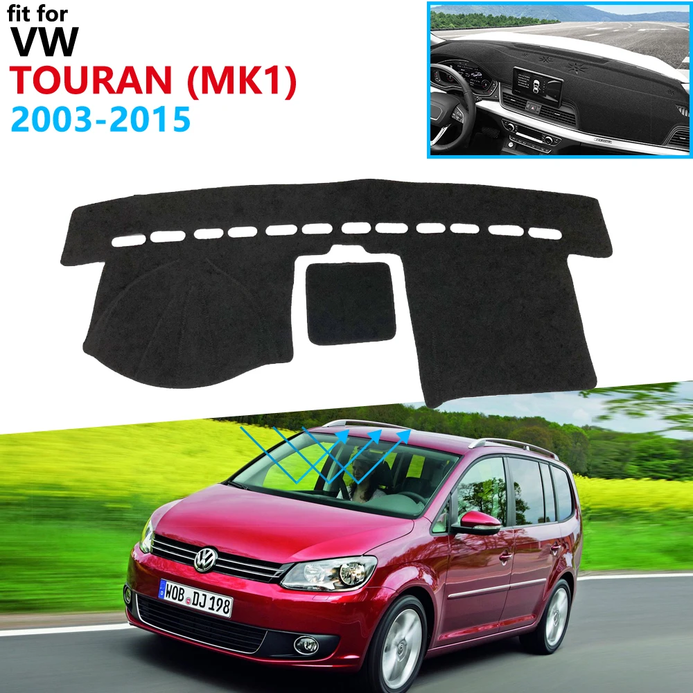 Защитная накладка на приборную панель для Volkswagen VW Touran 2003 ~ 2015 MK1 автомобильные