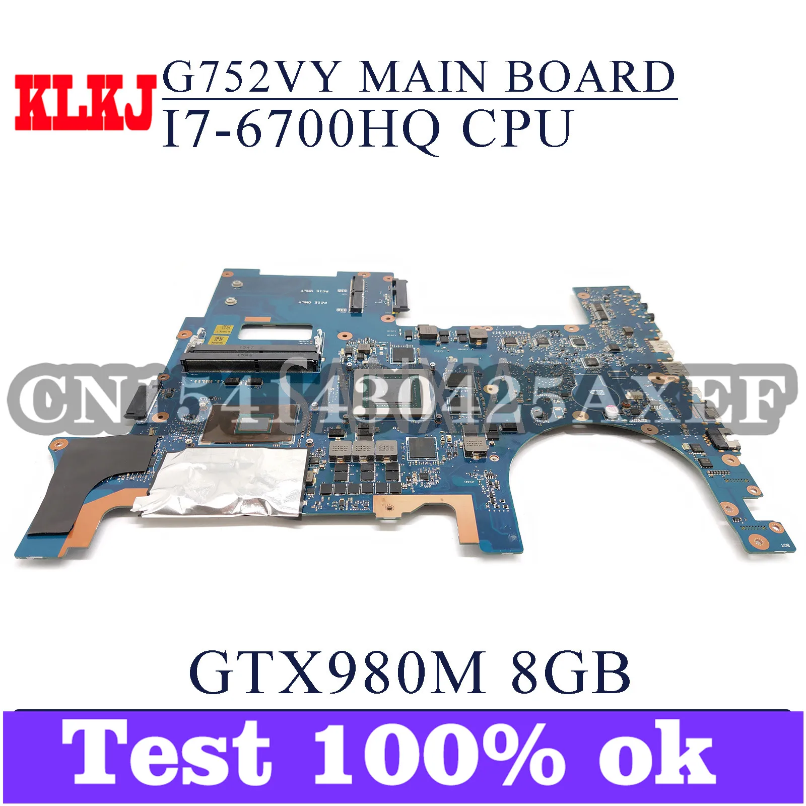 

KLKJ G752VY материнская плата для ноутбука ASUS ROG G752VY G752VT G752VL GFX72V G752V оригинальная материнская плата I7-6700HQ GTX980M-8G