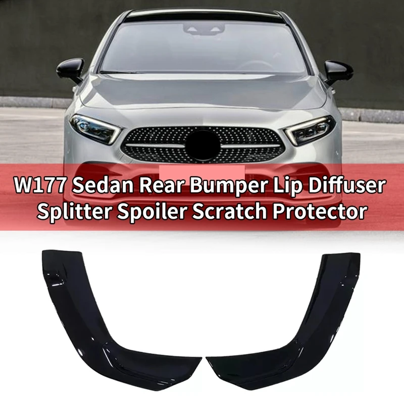

2Pcs Rear Side Splitters for Mercedes Benz W177 Sedan Rear Bumper Lip Diffuser Splitter Spoiler Scratch Protector