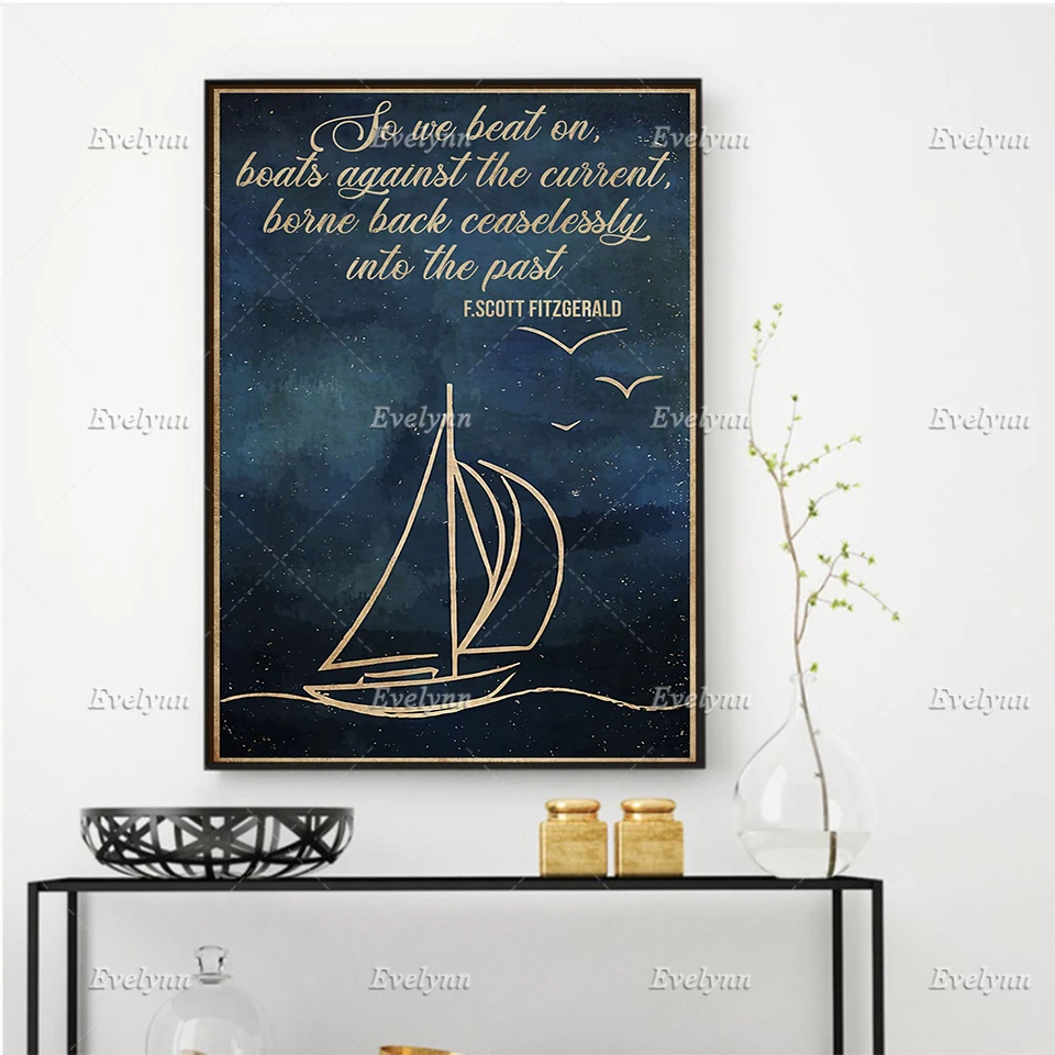 

Book Lovers So We Beat On Boats Against The Current Poster Scott Lovers Fitzgerald Fan Home Decor Canvas Wall Art Prints Gift