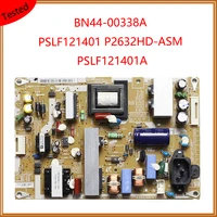 bn44 00338a pslf121401 p2632hd asm pslf121401a original power supply tv power card original equipment power support board for tv
