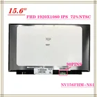 Оригинальный светодиодный ЖК-экран 15,6 дюйма NV156FHM-N61 B156HTN06.1 N156HCE-EN1, FHD 72% NTS X, матричный панельный монитор для ноутбука