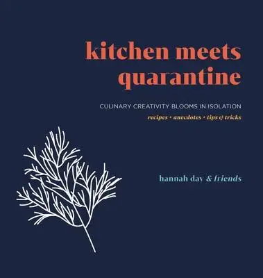 

Кухня соответствует карантина: кулинарное творчество цветут в изоляции
