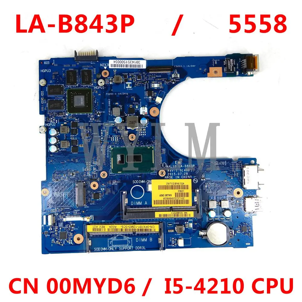 

Материнская плата для ноутбуков Dell Inspiron 15-5558 14-5458 17-5758 I5-4210