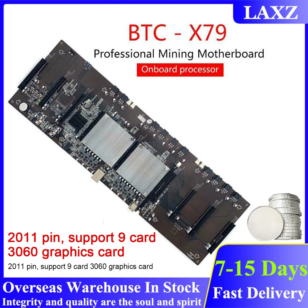 

BTC-X79 Dual CPU Mining Motherboard 9 Cards Straight 2011 Pin DDR3 65mm ETH Motherboard for 3060 Graphics Card Mining Board