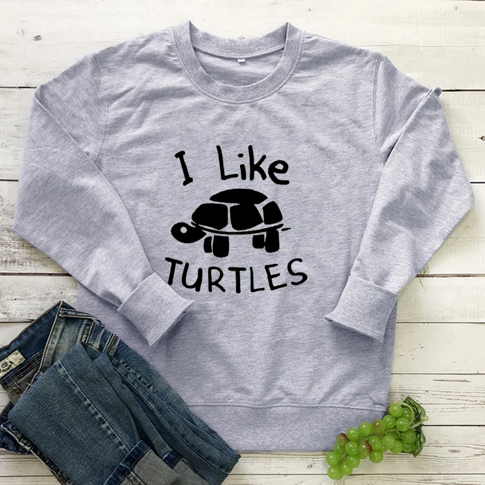 

Unisex Letter Printing i like Turtles sweatshirt Round Neck graphic women aesthetic sweatshirts slogan animal tumblr fun tops