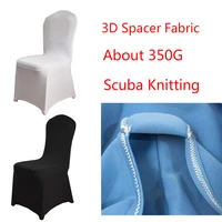 50pcslot 350gpc 3d spacer fabric scuba knitting universal stretch chair cover spandex hotel party wedding banquet chair covers