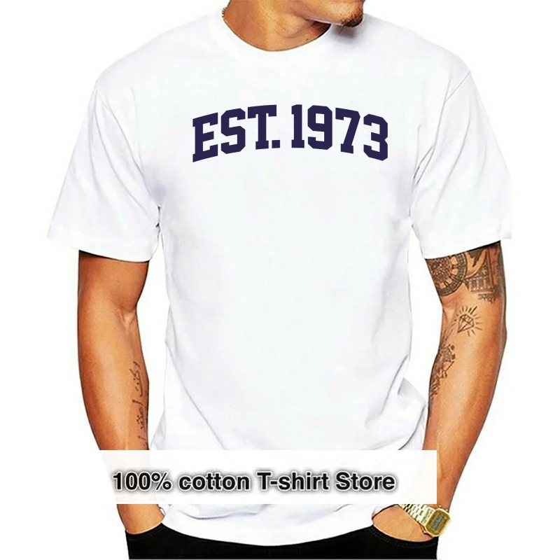 

Established 1973 Mens T Shirt Printing For Him Dad Grandad Birthday New T Shirts Vintage Clothes New Cool Tops Tshirt