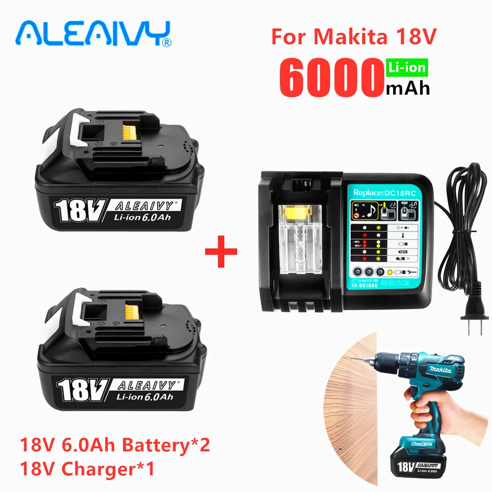 

Aleaivy 18V 6.0Ah Rechargeable Li-ion battery For Makita power tool 18 v Batteries BL1815 BL1830 BL1840 BL1850 BL1860 LXT400