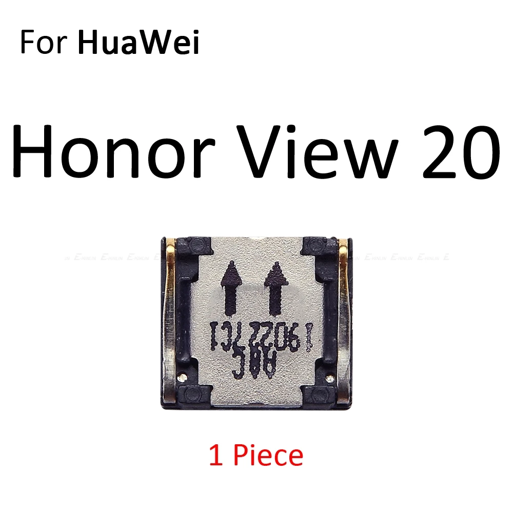 Верхний передний наушник динамик для HuaWei Honor View 20 8X 8C 10i 10 9 9i 8A 8 Pro Lite запасные