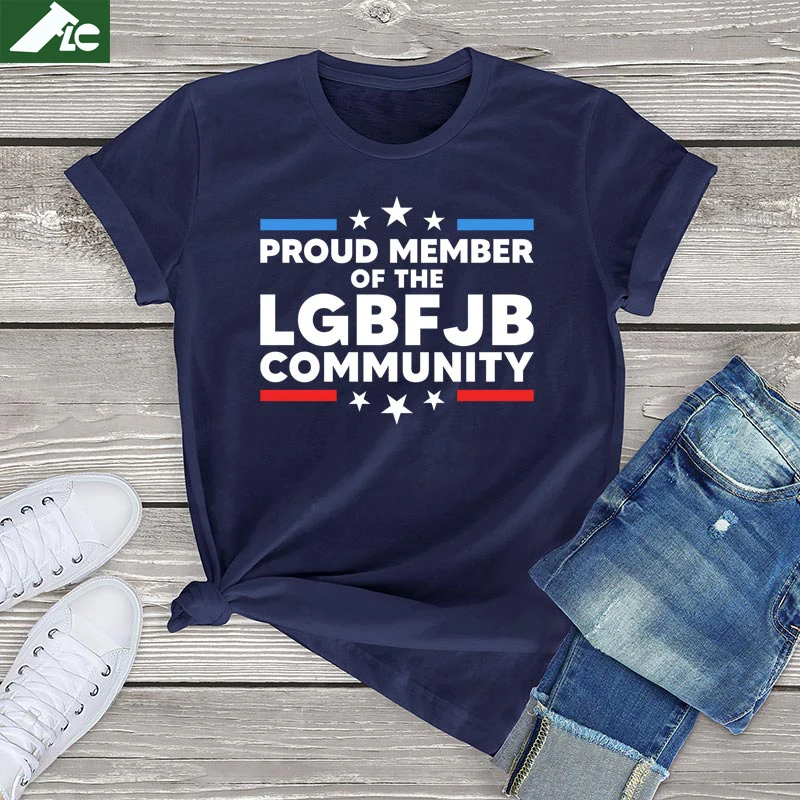 Proud Member of The LGBFJB Community Women's Graphic T Shirt Oversized Tee for Men Funny Anti Biden T-Shirt Female Tees Tops
