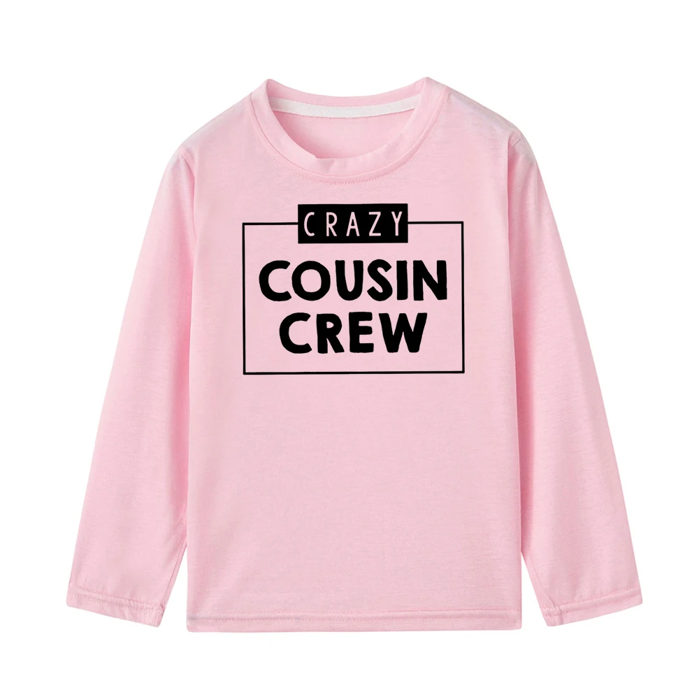 52B9-KLTPK- Детская футболка Crazy Cousin Crew; модная футболка с длинными рукавами для малышей; одинаковые футболки для мальчиков; Детские повседневные футболки с круглым вырезом - Цвет: 52B9-KLTPK-