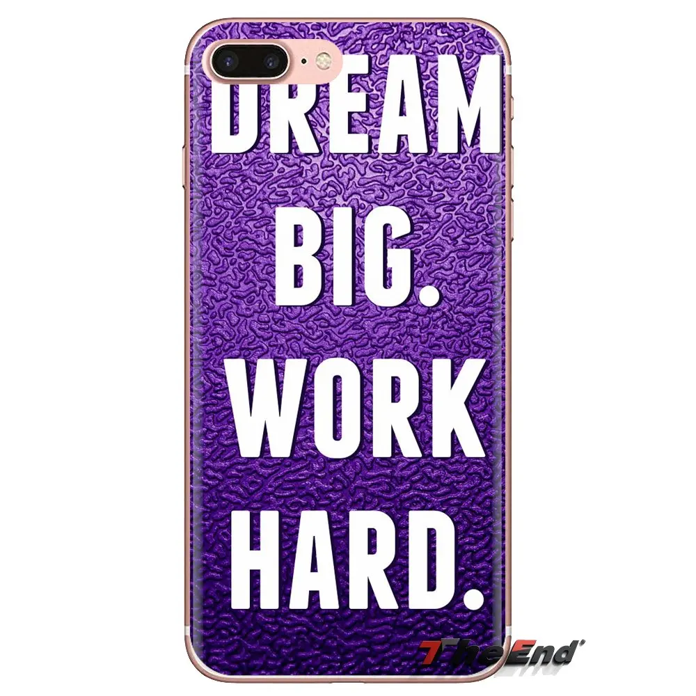 TPU Shell Covers Work Hard Dream Big Quote For Samsung Galaxy S2 S3 S4 S5 MINI S6 S7 edge S8 S9 Plus Note 2 3 4 5 8 Coque Fundas |