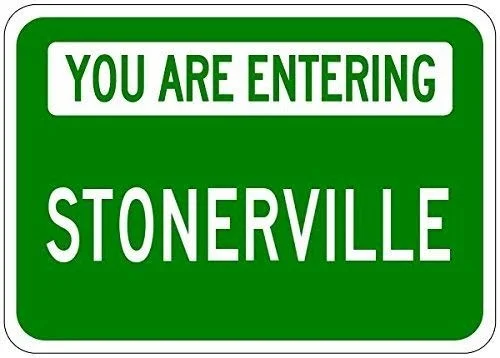 

Клуб, вы входите в Stonerville Stoner, металлический жестяной знак, алюминиевые знаки
