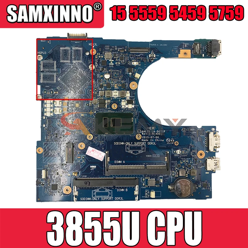 

Brand NEW FOR Dell INSPIRON 15 5559 5459 5759 Motherboard AAL15 LA-D071P SR2EV CELERON 3855U DDR3L CN-0PW46V PW46V 100% tested