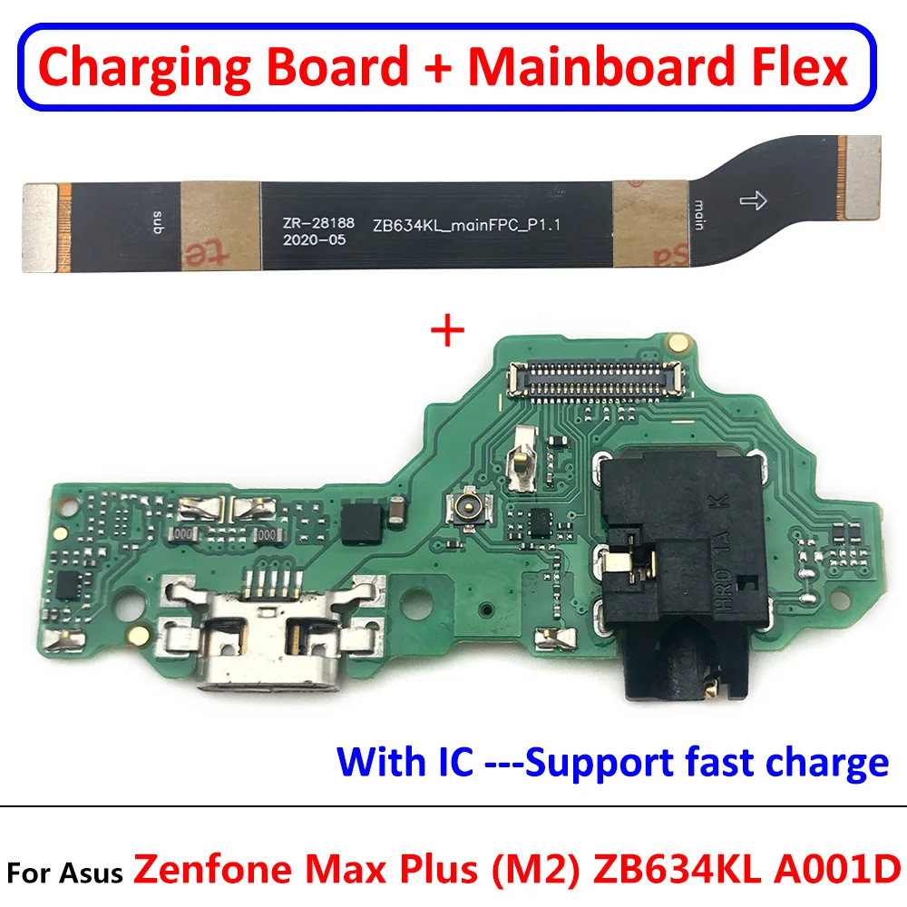 

10Pcs，NEW USB Charging Port Dock Board Connector Main Motherboard Flex Cable Parts For Asus Zenfone Max Plus (M2) ZB634KL A001D