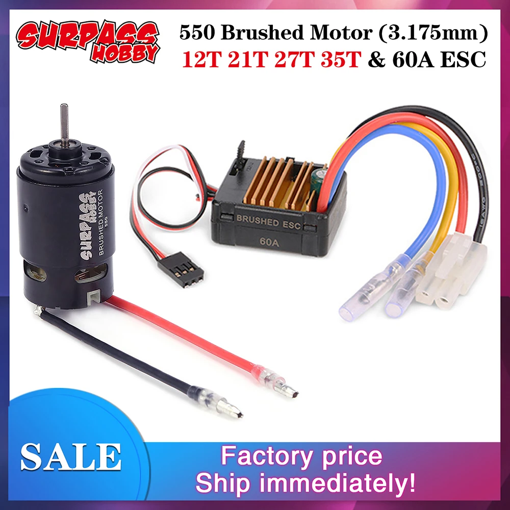 

SURPASS HOBBY 550 Brushed Motor 12T 21T 27T 35T with 60A ESC 5V/2A BEC for 1/10 Off-road HSP HPI Kyosho TRAXXAS RC Car Crawler