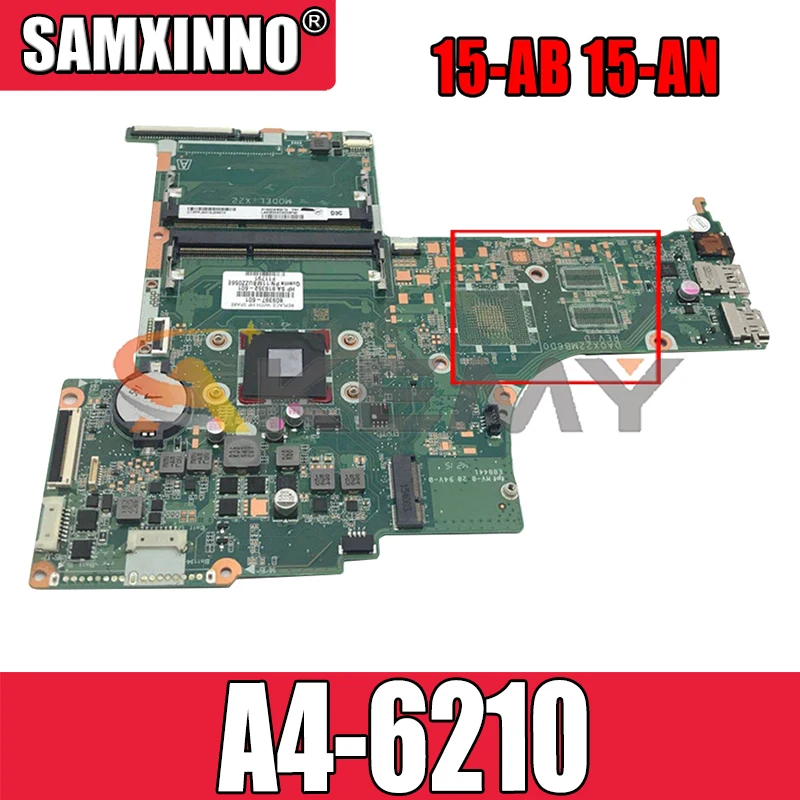 

809335-601 809335-501 для ноутбука HP Pavilion 15-AB 15-это A4-6210 материнская плата для ноутбука DA0X22MB6D0 DDR3 материнская плата для ноутбука