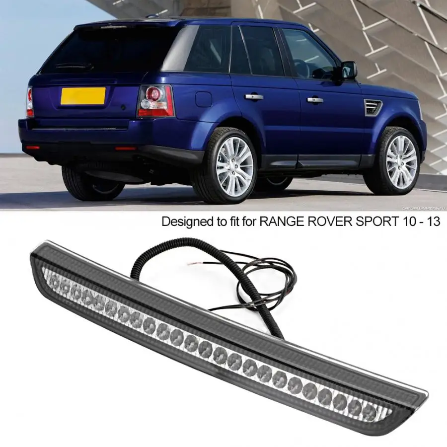 LR020147 Замена высоко монтируемый стоп-сигнал лампы, пригодный для Range Rover Sport 2010 2011 2012 2013 автомобильный Стайлинг