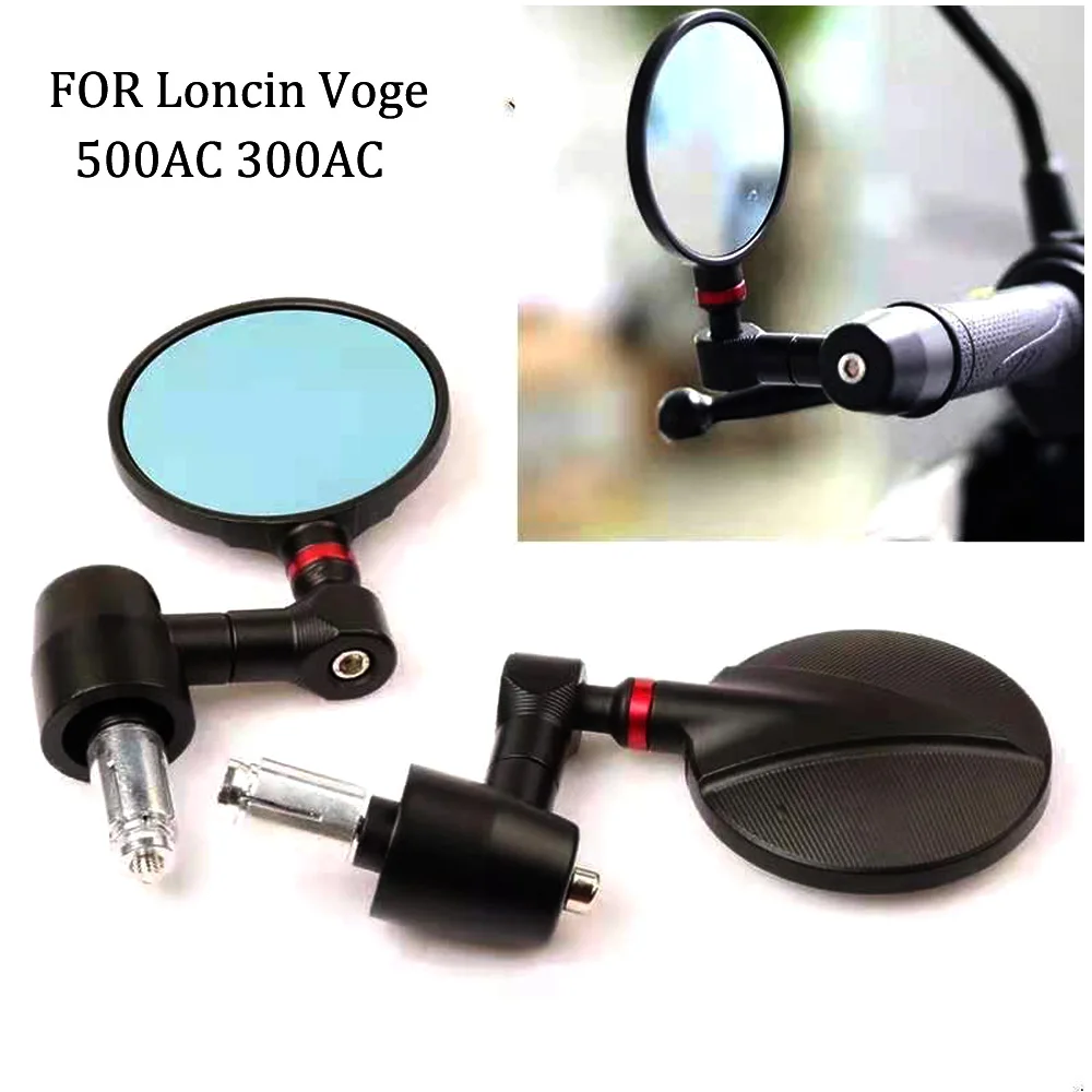 Motorcycle Bar End Mirro Rearview Car Accessories Tools FOR Loncin Voge 500AC 300AC 500 AC 300 AC