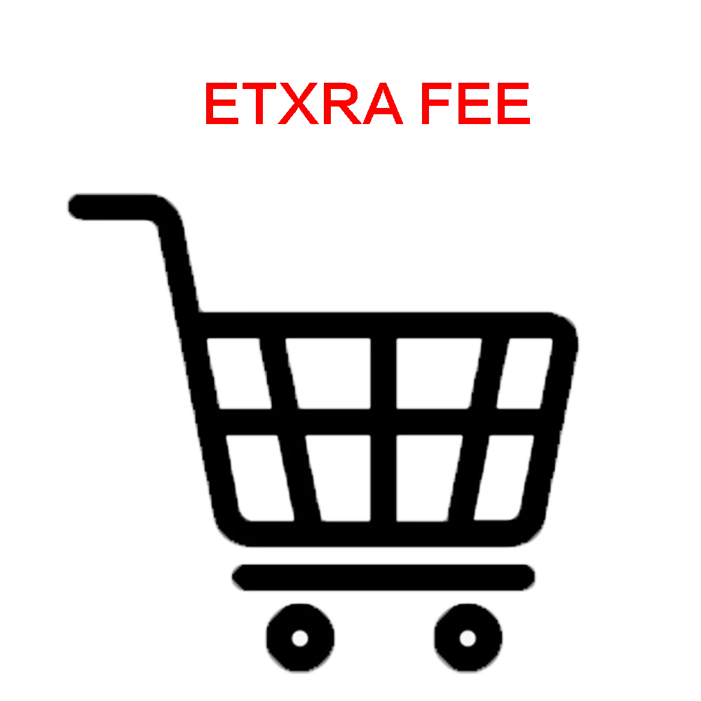 

EXTRA FEE