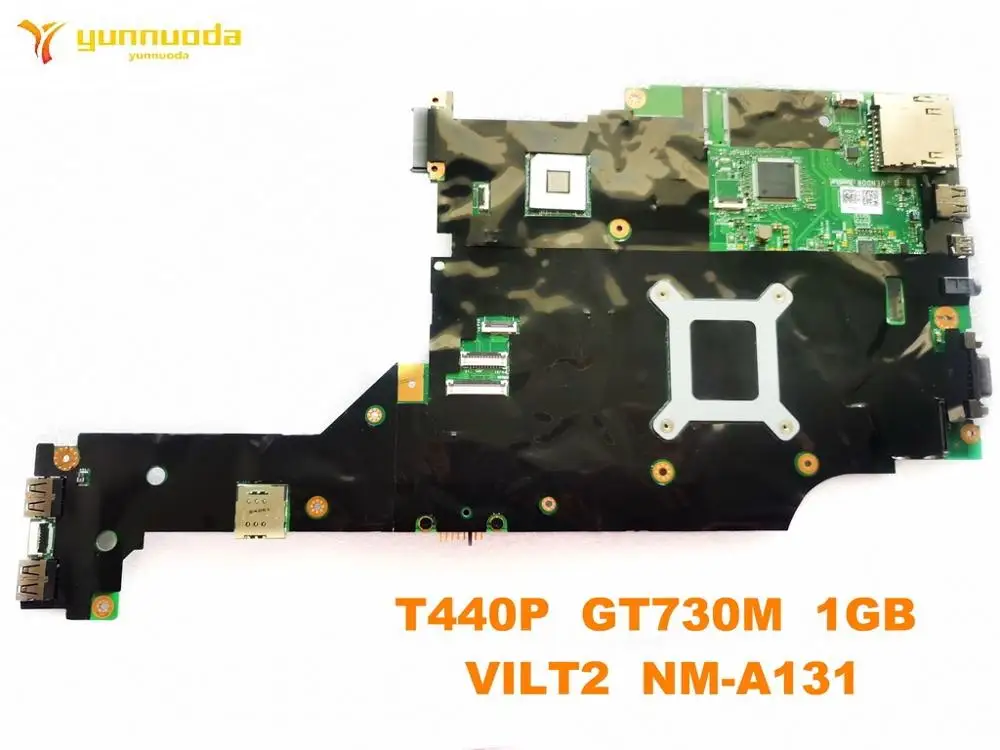 Оригинальный Для Lenovo T440P Материнская плата ноутбука GT730M 1 ГБ VILT2 NM-A131 испытанное