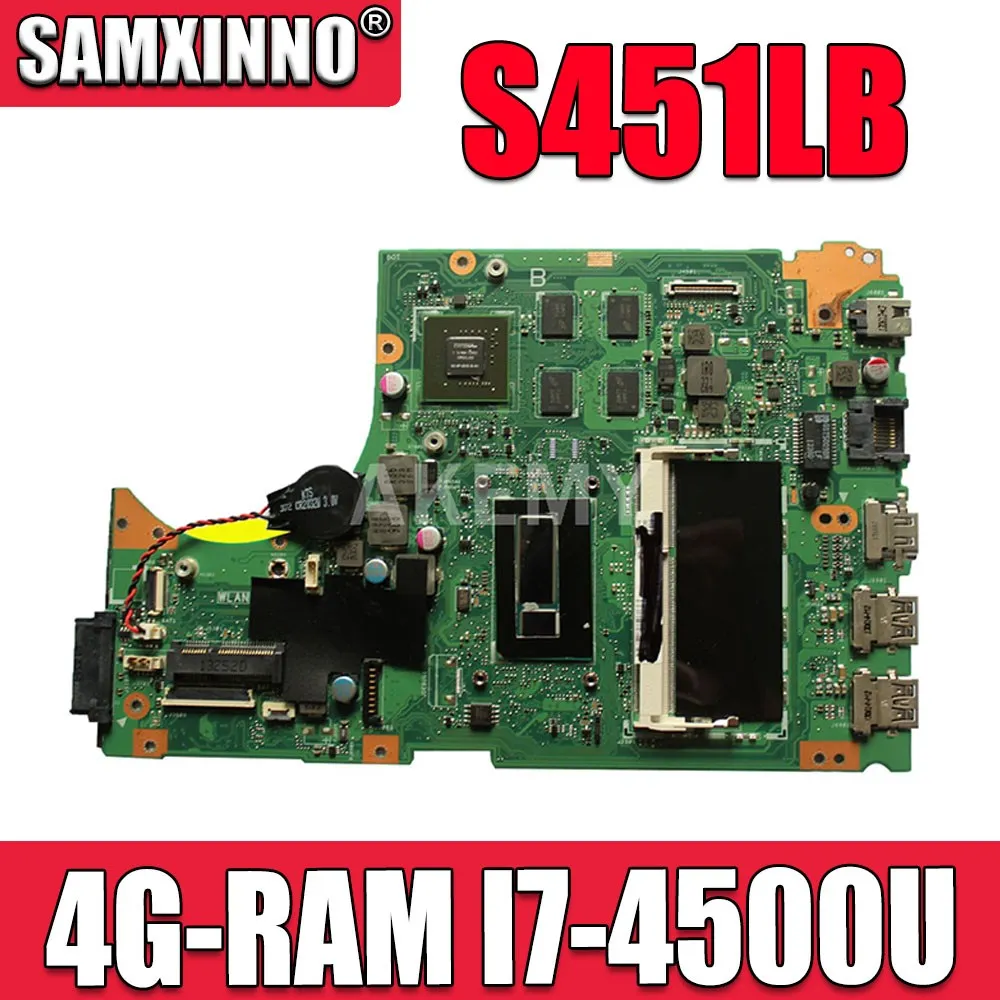 Новинка материнская плата для ноутбука 90MB02V1 R02000 ASUS S451LB S451LN S451L V451 V451L 4g озу I7 4500U