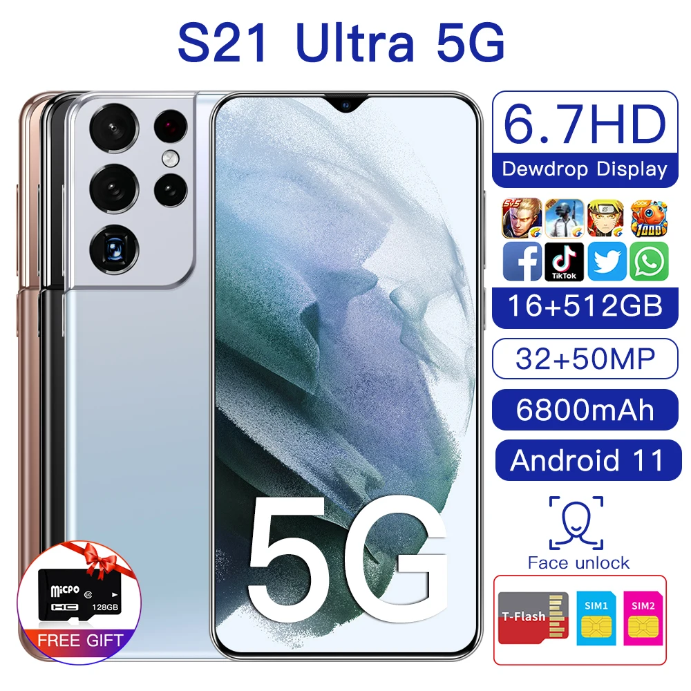 

New 2021 Arrival S21 Ultra 6.7 Inch 10 core Smartphone 1440*3200 16GB+512GB 32MP+50MP 6800Amh Andriod 11 cellphone
