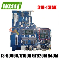 akemy for lenovo 310 15isk 510 15isk notebook motherboard nm a751 cpu i3 6006u 6100u gpu gt920m 940m tested 100