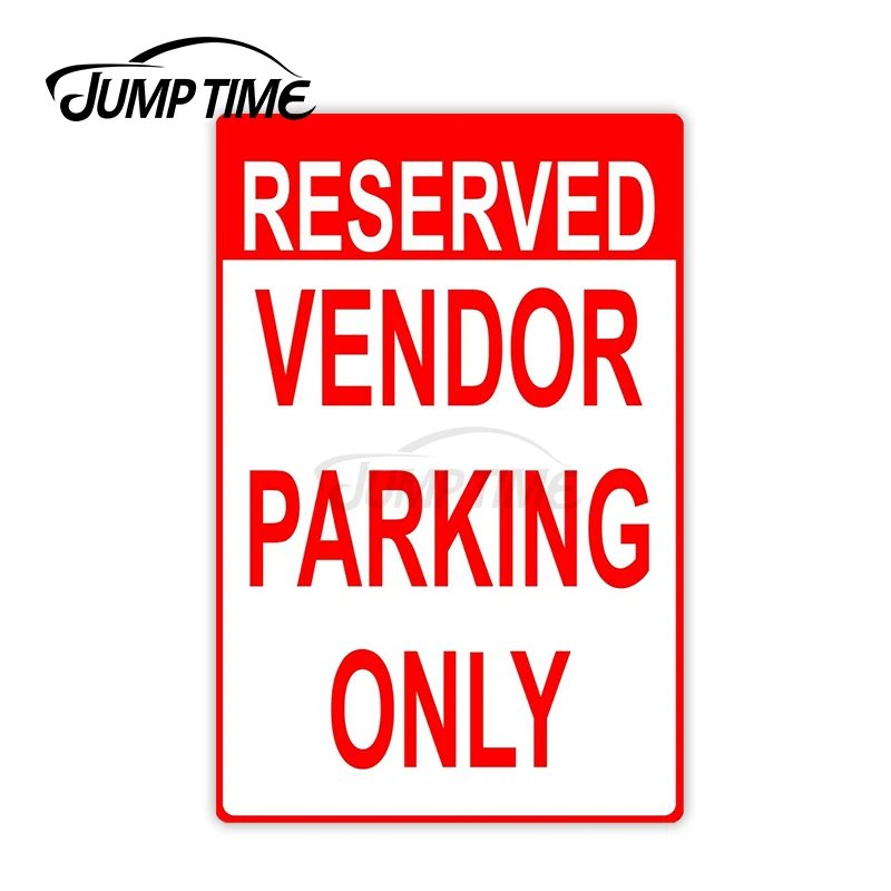 

Jump Time 13 x 7.7cm Car Stickers RESERVED VENDOR PARKING NO ARROW SIGN Decals Personality Wiper Bumper Vinyl Car Accessories