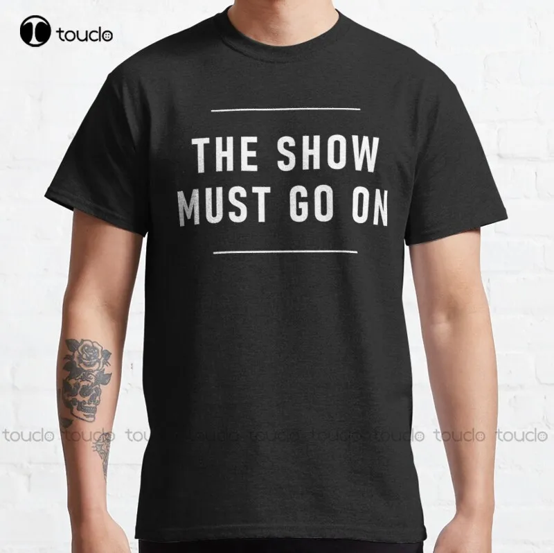 

New The Snow Must Go On 4 Classic T-Shirt Cotton Tee Shirt S-5Xl