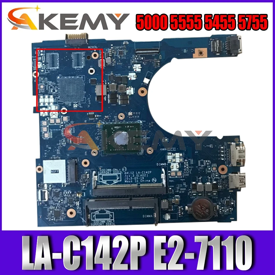 

Akemy AAL12 LA-C142P E2-7110 CN-0Y7P00 Y7P00 FOR DELL INSPIRON 15 5000 5555 5455 5755 Laptop Motherboard 100% tested mainboard