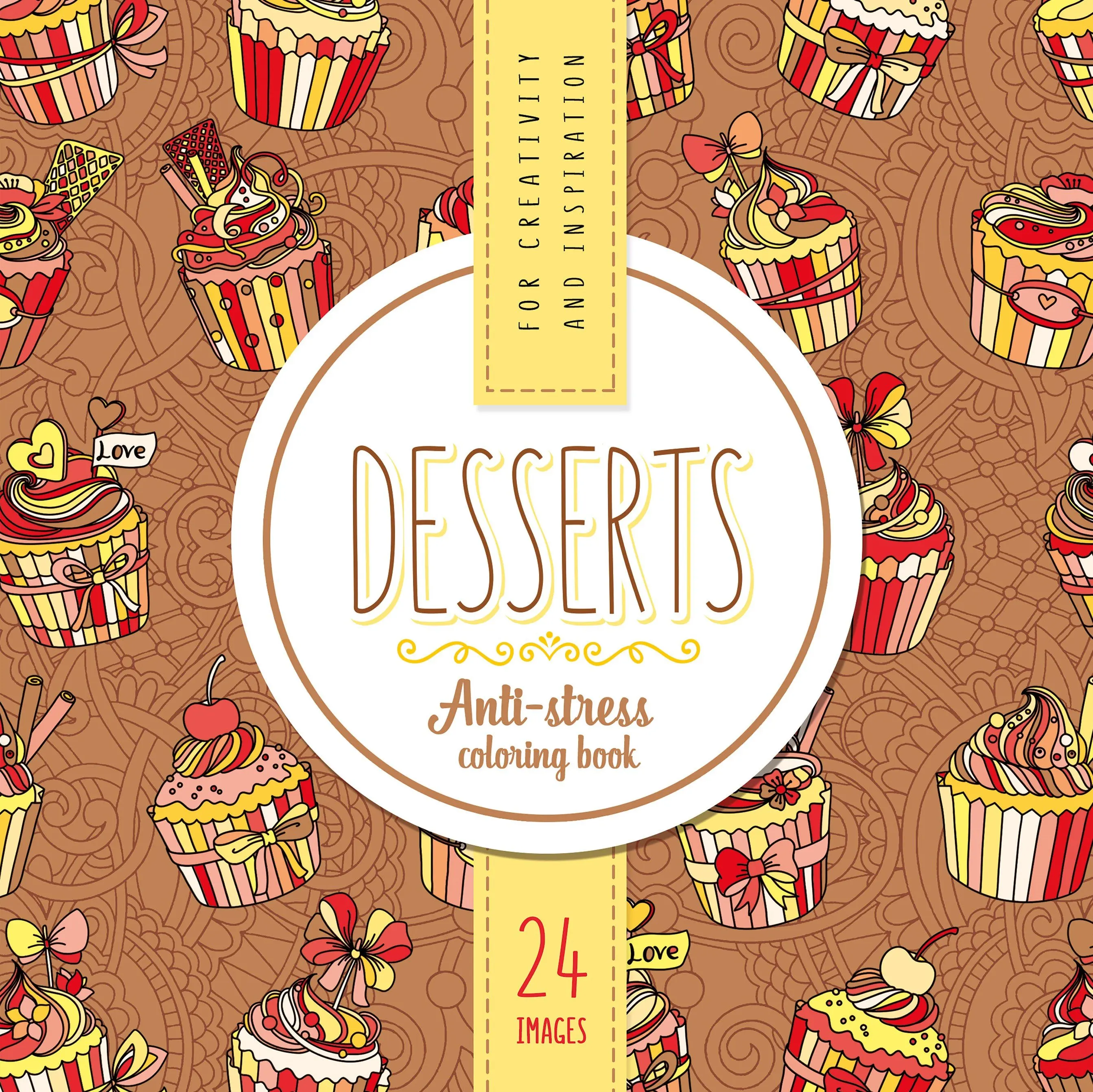 Раскраска - антистресс 12л Desserts Десерты 19175 | Канцтовары для офиса и дома