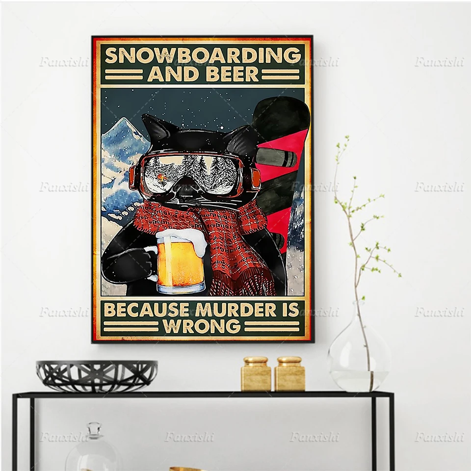 

Snowboarding And Beer Posters and Prints Retro Cat Wall Art Canvas Hd Modular Pictures For Living Room Home Decor Painting Gift