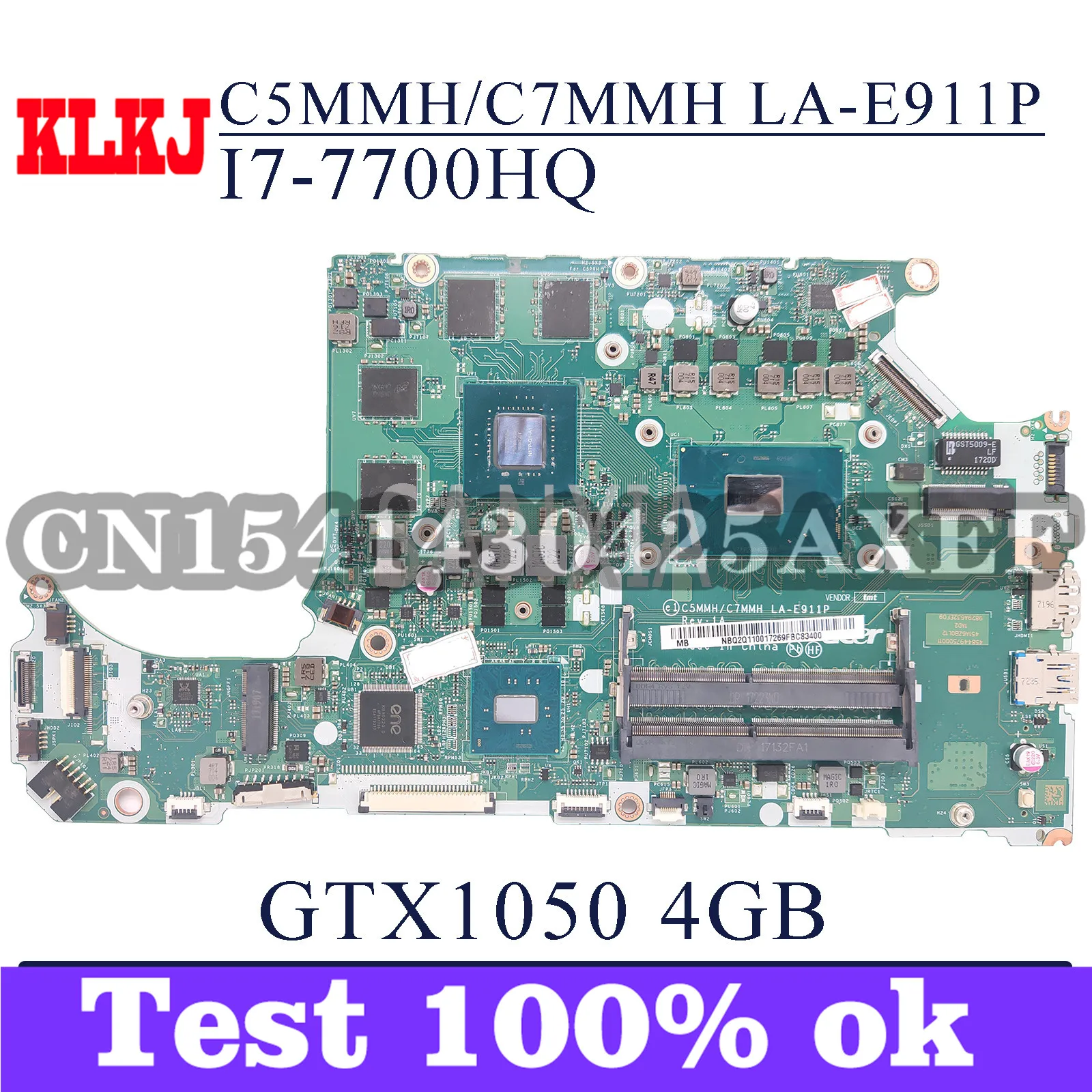 

KLKJ C5MMH/C7MMH LA-E911P Laptop Motherboard For Acer AN515-51G A715-71G Original Mainboard I7-7700HQ GTX1050-4G