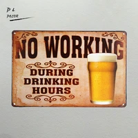 dl no working during drinking hours beer retro metal aluminium neon sign vintage home decor shabby chic wall sticker plaque %e2%80%a6