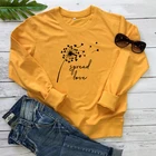 Распространения футболка с надписью про любовь эстетические, принт в виде одуванчиков, сердце семена улетаю модные пуловеры женские вдохновляющие доброте кофты