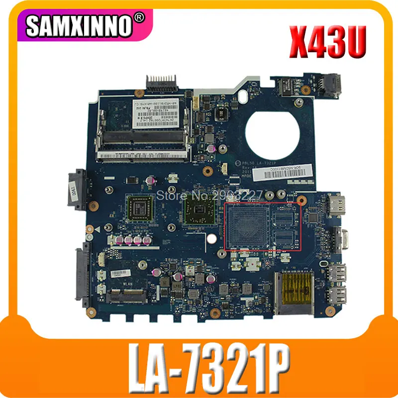 

SAMXINNO PBL50 LA-7321P Rev:1A для материнской платы ноутбука Asus K43B K43BR K43BY X43B X43U K43U 100% тест