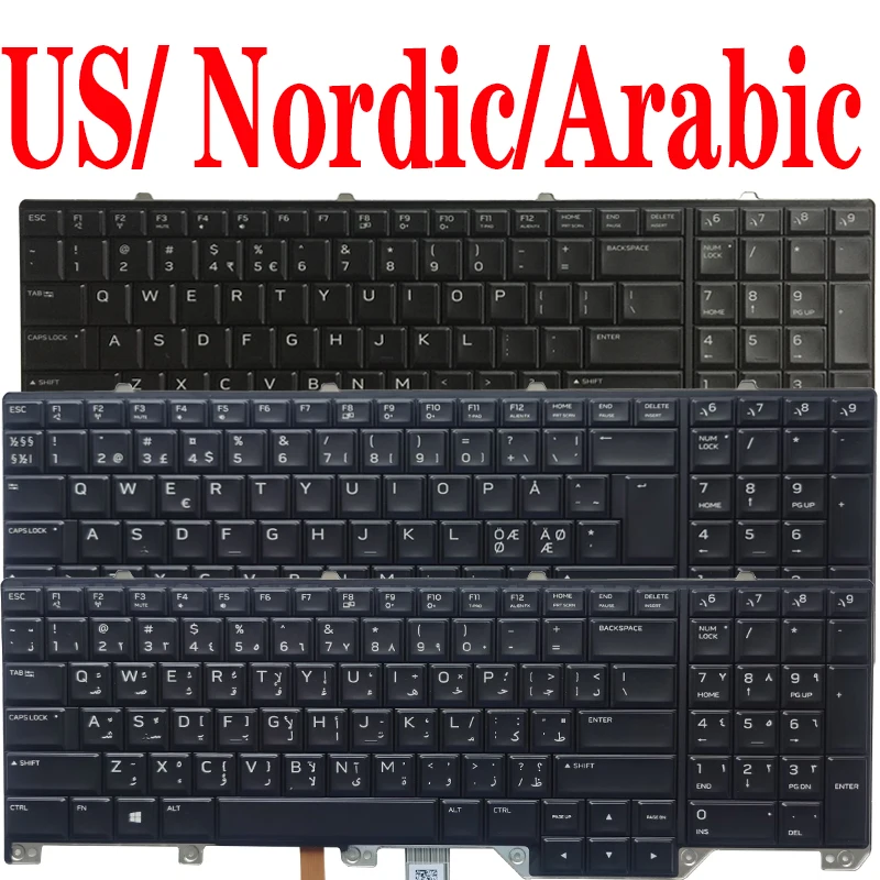 Клавиатура US/NE/Nordic/AR/ArabicLaptop для DELL Alienware 17 R4 R5 с подсветкой US/0ND5TJ PK1326T1B01 NE/0YFWP0 PK1326T1B24