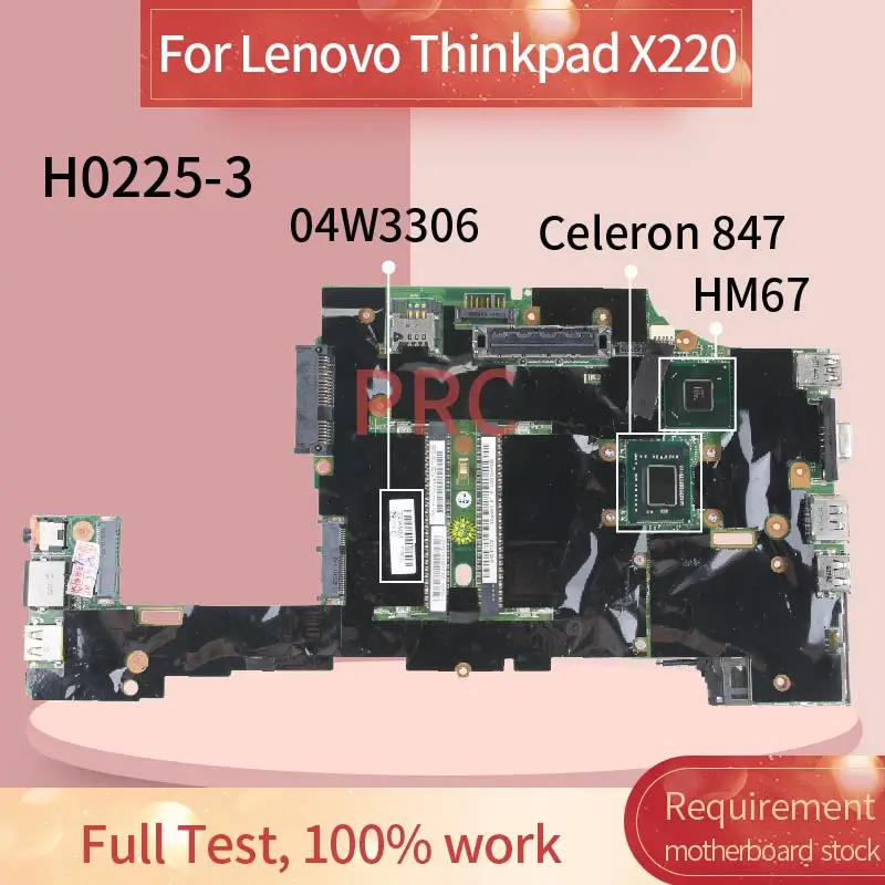 04W3306 04W2085 04W0704 для Lenovo Thinkpad X220 X220I Celeron 847 материнская плата ноутбука H0225 3 SR08N QM67 DDR3