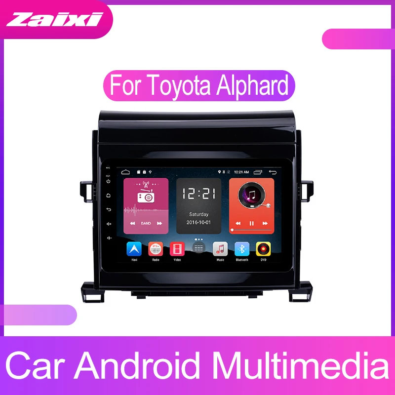 Автомобильная аудиосистема ZaiXi на Android с сенсорным экраном для Toyota Alphard 2007 ~ 2014