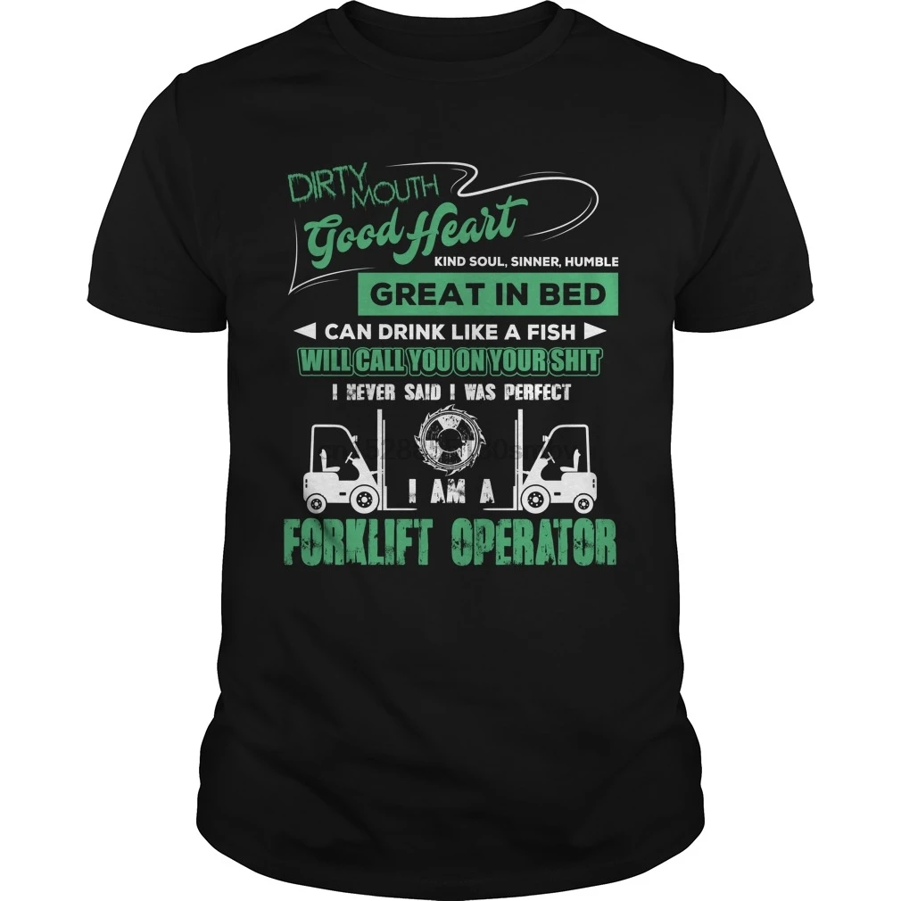 

Men tshirt Funny Forklift operator Shirt cool women T-Shirt tees top