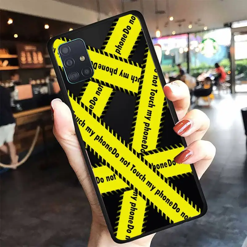 

Do Not dont Touch My Phone Phone Case For Samsung A10 A12 A02 A20E M30 A31 A32 A40 A50 S A52 A51 A70 A71 A80 Cover Fundas