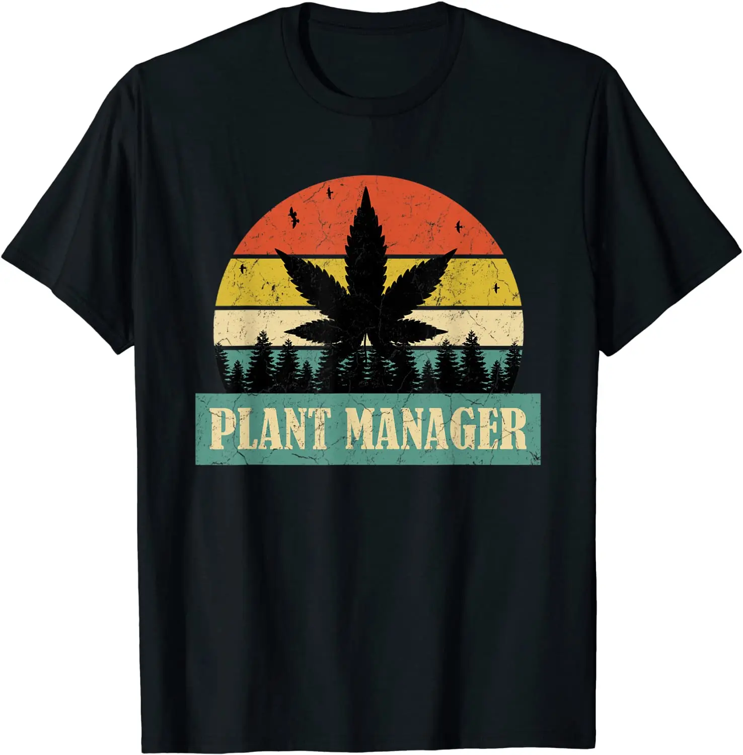 

Plant Manager Leaf Weed Distressed Funny Men's T-Shirt