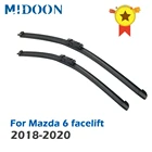 Щетки стеклоочистителя передние MIDOON для Mazda 6 facelift 2018 2019 2020, лобовое стекло, переднее стекло, 24 дюйма + 18 дюймов