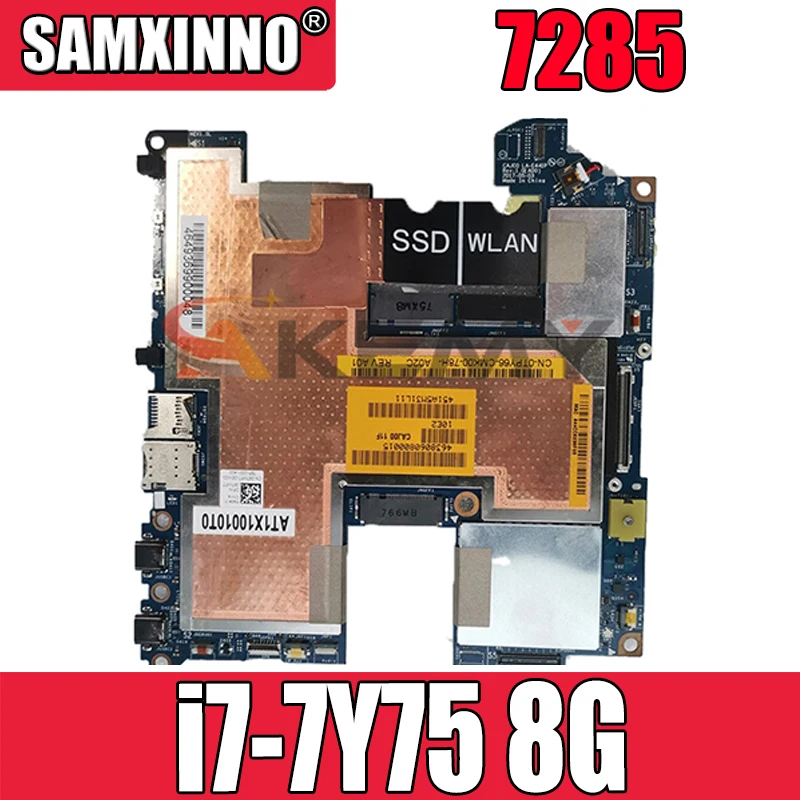 

100% working For Dell OEM Latitude 7285 Tablet Motherboard i7-7Y75 8G 1.3GHz 8GB 05KN27 CN-05KN27 CAJ00 LA-E441P tested ok