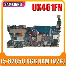 For ASUS UX461FN UX461F original motherboard mainboard tested 100% UX461FN laptop motherboard with I5-8265U CPU 8GB RAM (V2G)GPU For ASUS UX461FN UX461F original motherboard mainboard tested 100% UX461FN laptop motherboard with I5-8265U CPU 8GB RAM (V2G)GPU